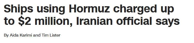 Знімок заголовка на edition.cnn.com &ndash; Іран бере плату за прохід через Ормузьку протоку