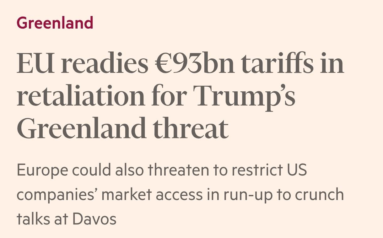 Снимок заголовка на ft.com - Евросоюз пошлины против США на €93 млрд из-за Гренландии